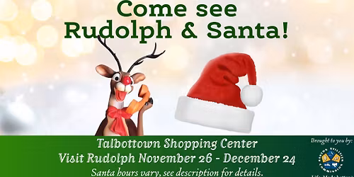 Rudolph and Santa at Talbottown Shopping Center