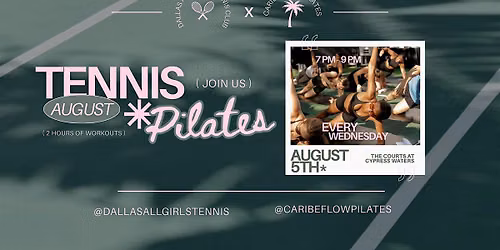 Tennis & Pilates - Week 1