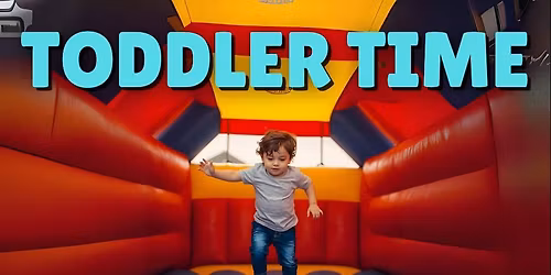 Toddler Time Tuesday & Thursday