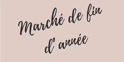 March\u00e9 de fin d\u2019ann\u00e9e