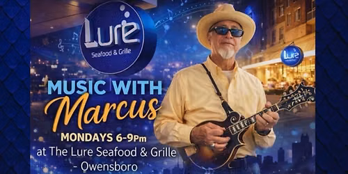 Live Music at Lure with Marcus