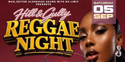 hill & Gully reggae night