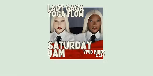 Lady Gaga Yoga Flow