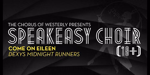 Chorus of Westerly - Choral Music Through the Ages at George Kent Performance Hall