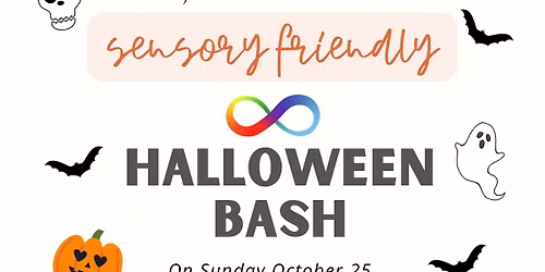 2nd Annual Sensory Friendly Halloween Bash! \ud83c\udf83 \ud83d\udc7b \ud83c\udf6c 