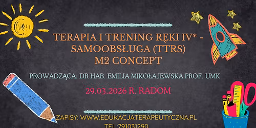 Trening i Terapia R\u0119ki IV*- Samoobs\u0142uga (TTRS)