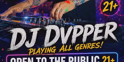 DJ DVPPER live at the Joseph Rogers VFW