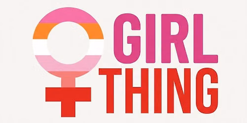 It's A Girl Thing - Party Time