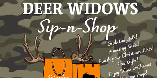 Deer Widows Sip-N-Shop