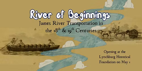 River of Beginnings Exhibit