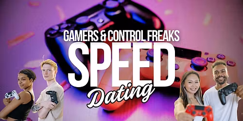 Speed Dating for Gamers With Comedy Cupids and Live Stand-Up
