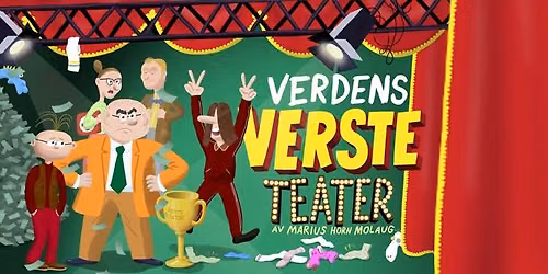 TEATER INNLANDET: Verdens verste teater
