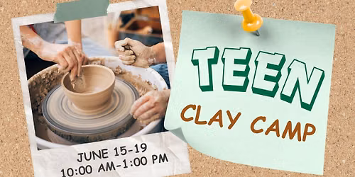 Teen Clay Camp