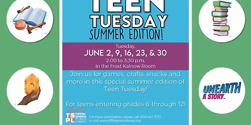 Teen Tuesday: Summer Edition!