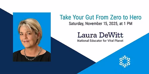 FREE IN-STORE LECTURE: Take Your Gut From Zero to Hero