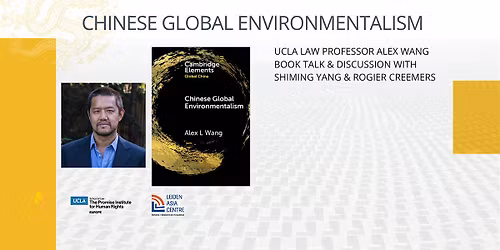 Chinese Global Environmentalism - Booktalk with Prof. Alex Wang