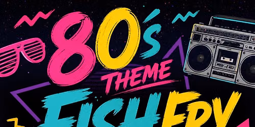80's Themed Fish Fry at IVY