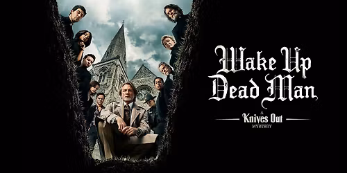 Wake Up Dead Man: A Knives Out Mystery