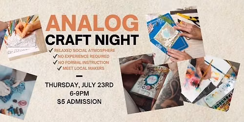 Analog Craft Night