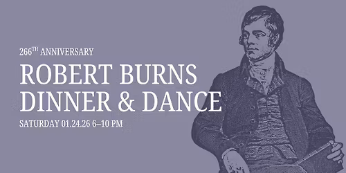 266th Anniversary Robert Burns Dinner and Dance