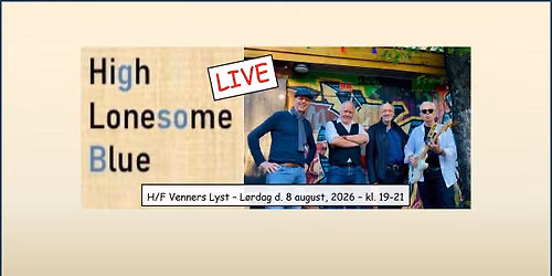 High Lonesome Blue - sommermusik og kolonihaveidyl