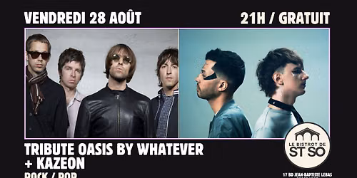 \ud83c\udfb8 OASIS TRIBUTE BY WHATEVER + KAZEON \ud83c\udfb8 GRATUIT