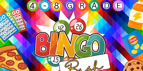 4th - 8th Grade - Bingo Bash