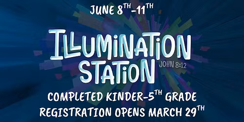 Vacation Bible School 2026 - Illumination Station