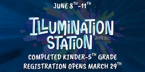 Vacation Bible School 2026 - Illumination Station