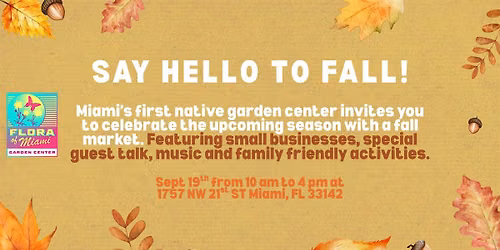 Fall Market at Miami's First Native Garden Center.