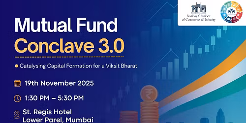 Mutual Fund Conclave 3.0: Catalysing Capital Formation for a Viksit Bharat