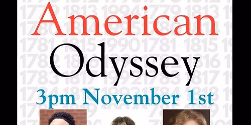 November 1: Opera Lite: An American Odyssey - $15