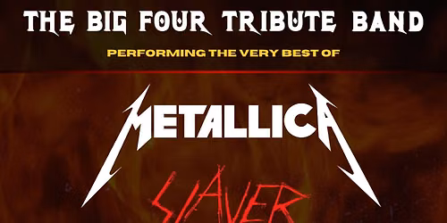 The Big Four Tribute + Patriot Rebel @ Real Time Live