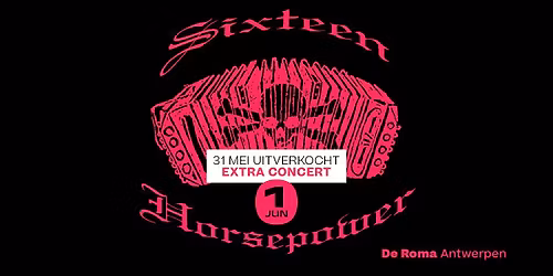 16 Horsepower in De Roma - EXTRA CONCERT!