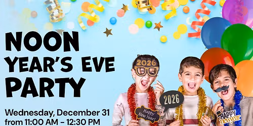 Noon Year's Eve Party