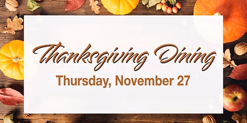 Thanksgiving Dining