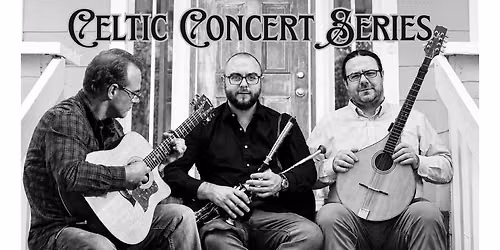 Celtic Concert Series: The Gavin Brothers with Don Penzien
