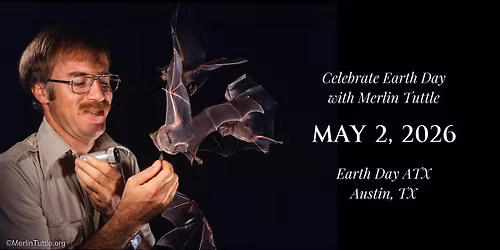 "The Secret Lives of Bats" - A Talk by World-Renowned Bat Conservationist,