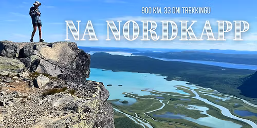 Na Nordkapp. 900 km przez Laponi\u0119