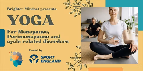 Yoga for Menopause, Perimenopause and cycle related disorders