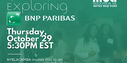 Exploring BNP Paribas Recruiting Networking Event with NYBLACKMBA