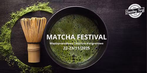 Matcha Festival Katowice