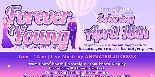  Forever Young: A Night Under the Stars | Adult Prom at FTL 