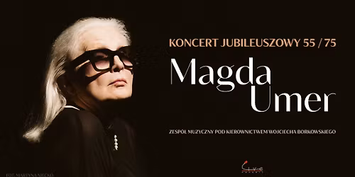 Szczecin: Magda Umer - Koncert jubileuszowy 55\/75