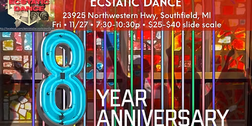 8 yr Anniversary! Detroit Ecstatic Dance & Potluck