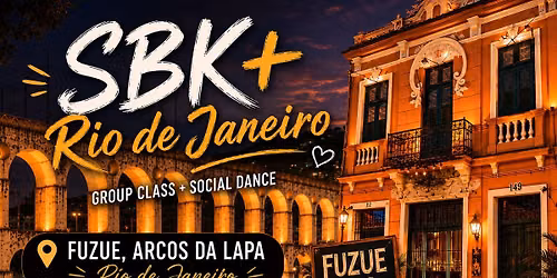 SBK IN RIO DE JANEIRO | AFROLATINAS \u2013 CLASS + PARTY AT FUZU\u00ca LAPA