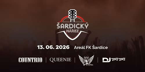 \u0160ardick\u00fd n\u00e1\u0159ez 2026 | Letn\u00ed minifestival v srdci Slov\u00e1cka