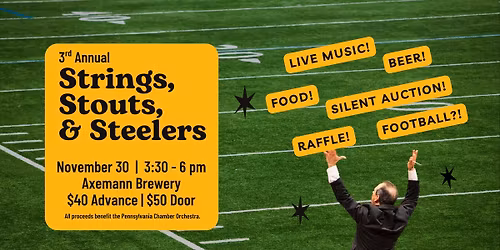Strings, Stouts, & Steelers
