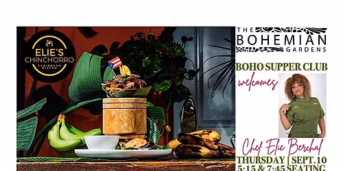 BOHO Supper Club | Chef Elie Berchal of Elie'e Chinchorro (7:45p on 9\/10)