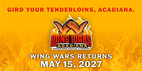 WING WARS OF ACADIANA 2027